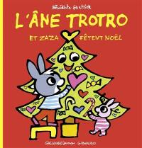 L'âne Trotro. Vol. 31. L'âne Trotro et Zaza fêtent Noël