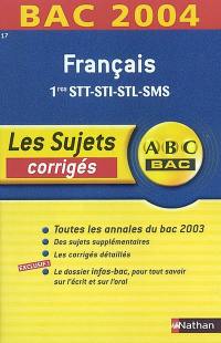 Français 1re STT, STI, STL, SMS : corrigés