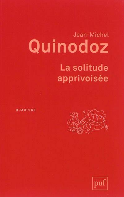 La solitude apprivoisée : l'angoisse de séparation en psychanalyse