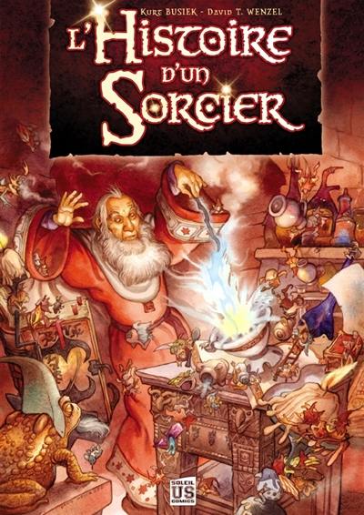 L'histoire d'un sorcier