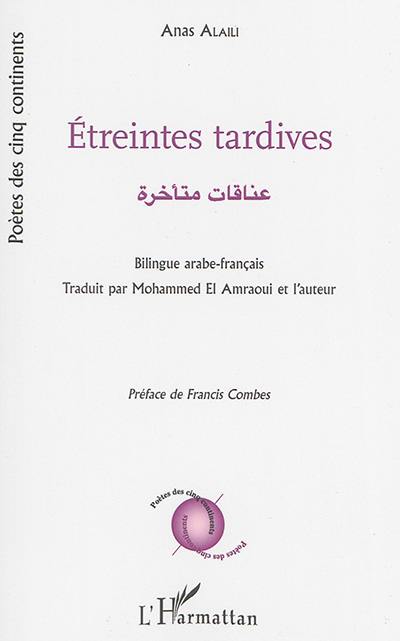 Etreintes tardives Etreintes tardives