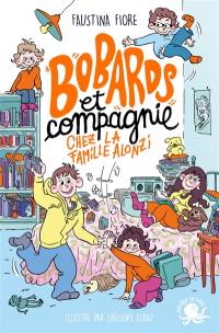 Bobards et compagnie chez la famille Alonzi