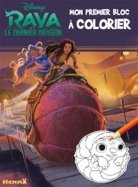 Raya et le dernier dragon : mon premier bloc à colorier