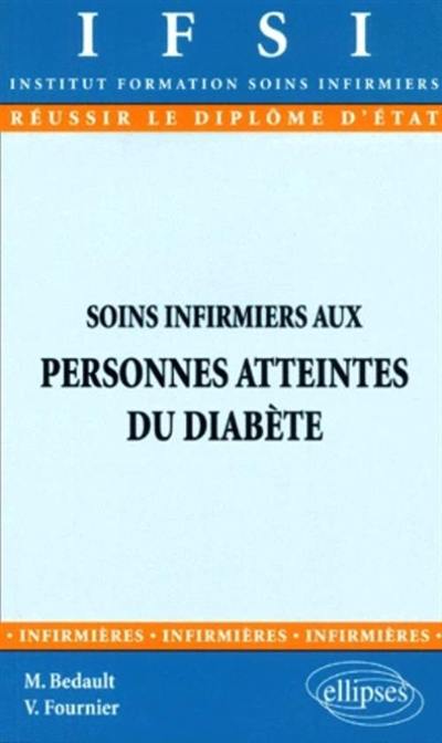 Soins infirmiers aux personnes atteintes du diabète