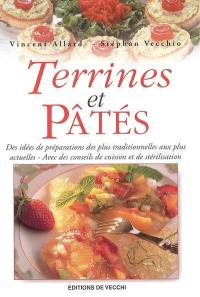 Terrines et pâtés : des idées de préparations des plus traditionnelles aux plus actuelles, avec des conseils de cuisson et de stérilisation