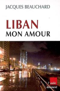 Liban mon amour