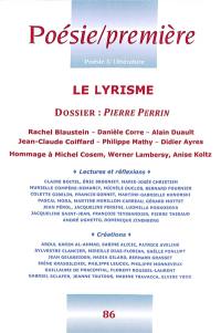 Poésie première, n° 86. Le lyrisme