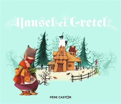 Hansel et Gretel