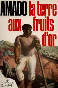 La Terre aux fruits d'or