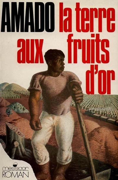 La Terre aux fruits d'or