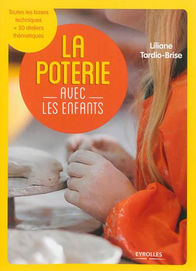 La poterie avec les enfants