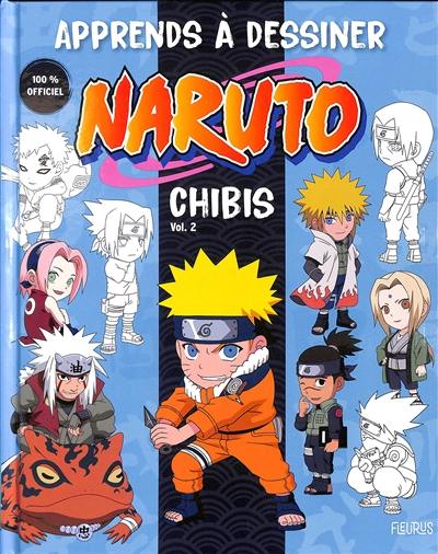Apprends à dessiner Naruto : chibis. Vol. 2 Apprends à dessiner Naruto : chibis. Vol. 2