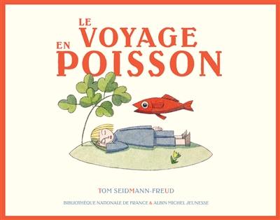 Le voyage en poisson