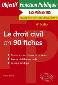 Le droit civil en 90 fiches