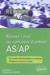 Réussir l'oral au concours d'entrée AS-AP