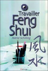 Travailler feng shui