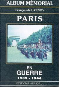 Paris en guerre, 1939-1944