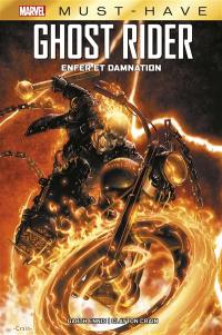 Ghost Rider. Enfer et damnation