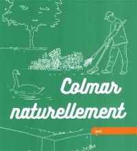 Colmar naturellement : 2022