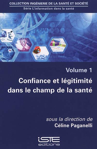 Confiance et légitimité dans le champ de la santé