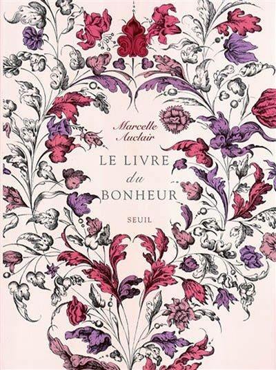 Le livre du bonheur