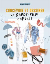 Concevoir et dessiner sa garde-robe capsule