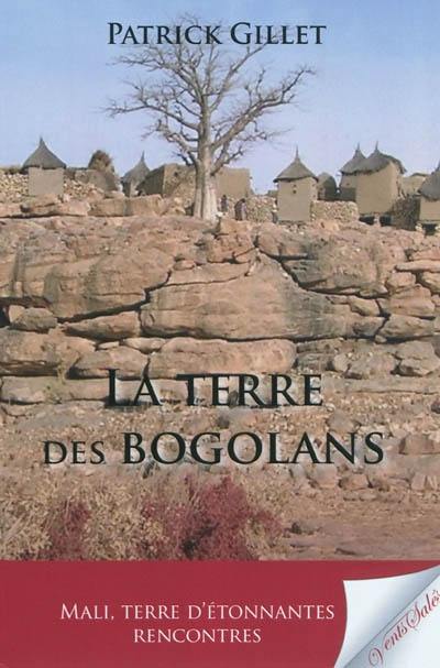 La terre des bogolans