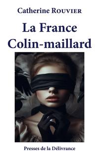 La France Colin-maillard