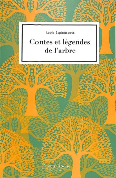 Contes et légendes de l'arbre