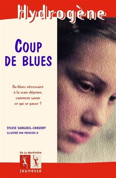 Coup de blues : du blues nécessaire à la vraie déprime, comment savoir ce qui se passe ?