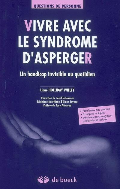 Vivre avec le syndrome d'Asperger : un handicap invisible au quotidien