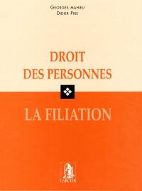 Droit des personnes : la filiation