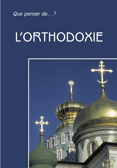 L'orthodoxie