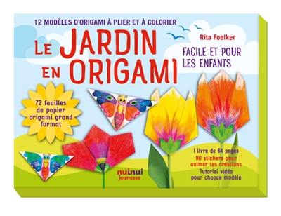 Le jardin en origami : facile et pour les enfants : 12 modèles d'origami à plier et à colorier