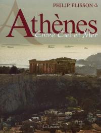 Athènes, entre ciel et mer