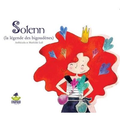 Solenn : la légende des bigoudènes