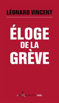 Eloge de la grève