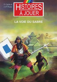 La voie du sabre