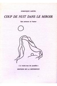 Coup de nuit dans le miroir