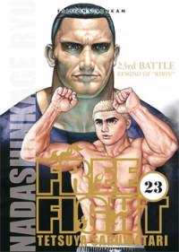 Free fight. Vol. 23. Remind of Kiryu : 23rd battle