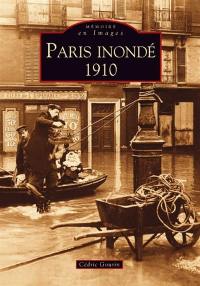 Paris inondé, 1910