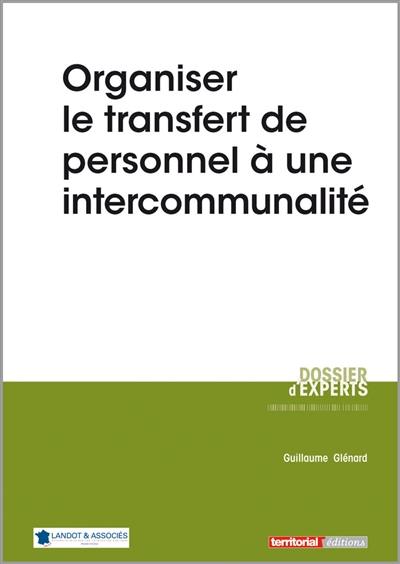 Organiser le transfert de personnel à une intercommunalité