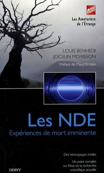 Les NDE, expériences de mort imminente