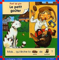 Pom' de pin. Vol. 2000. Le petit goûter