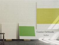 Gautier Deblonde Atelier