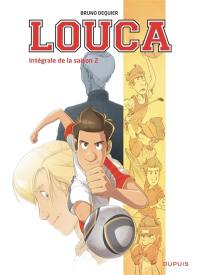 Louca. Intégrale de la saison 2