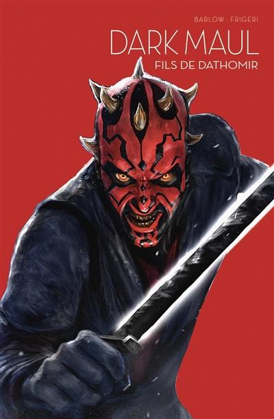 Star Wars : l'équilibre dans la force. Vol. 4. Dark Maul : fils de Dathomir