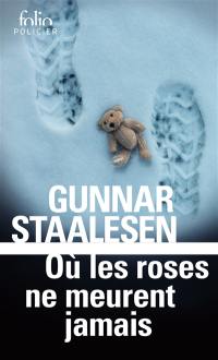 Où les roses ne meurent jamais