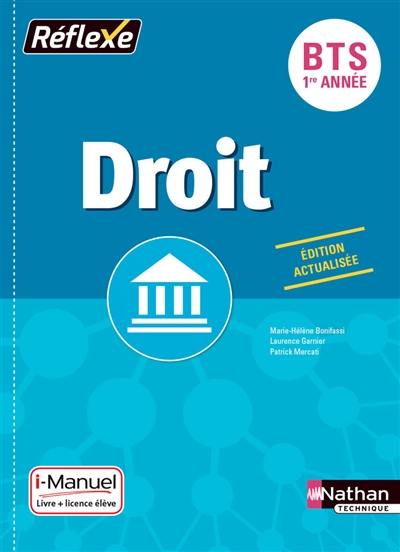 Droit BTS 1re année : i-manuel, livre + licence élève en ligne Droit BTS 1re année : i-manuel, livre + licence élève en ligne