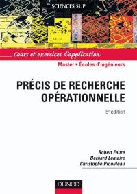 Précis de recherche opérationnelle : méthodes et exercices d'application